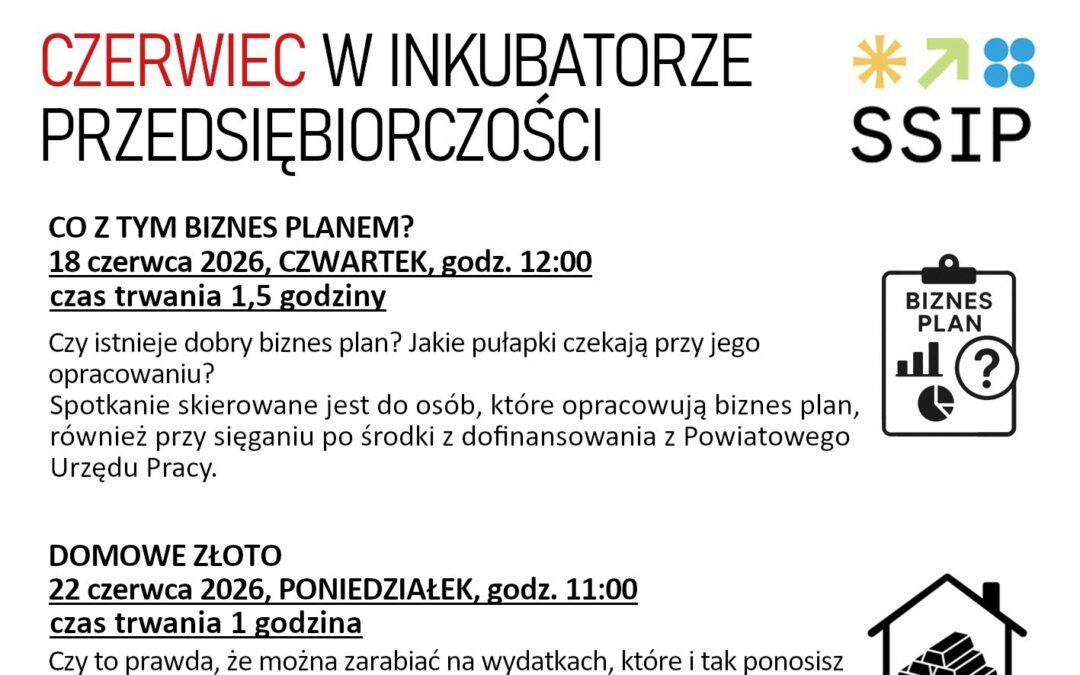 Spotkania w Inkubatorze na drugą połowę czerwca!